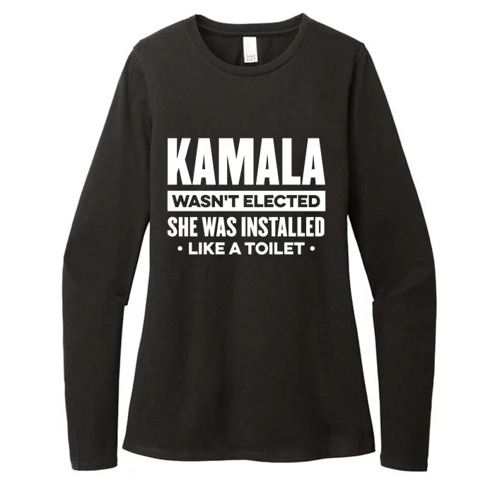 Kamala Wasn’T Elected She Was Installed Like A Toilet Womens CVC Long Sleeve Shirt