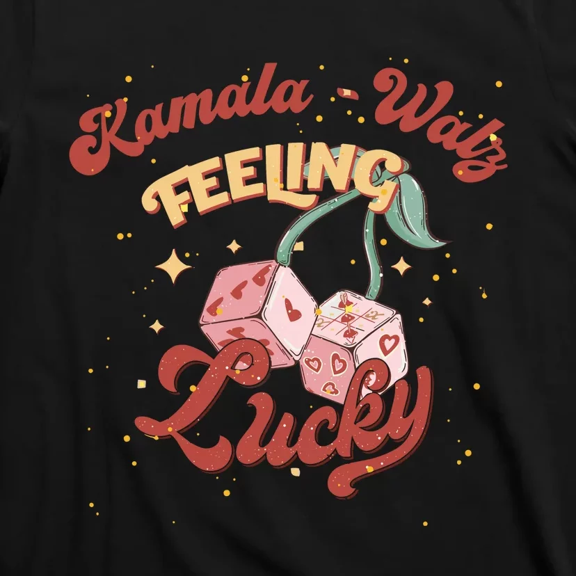 Kamala Walz Feeling Lucky T-Shirt