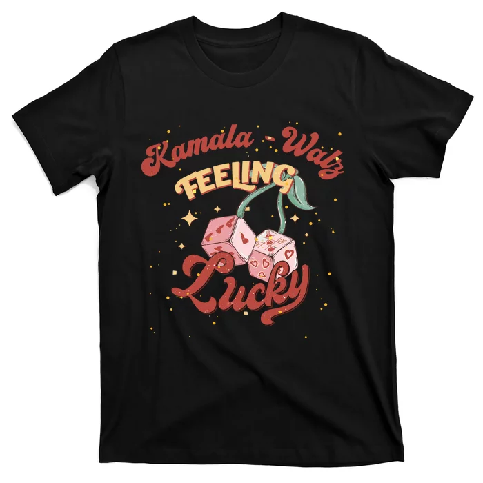 Kamala Walz Feeling Lucky T-Shirt