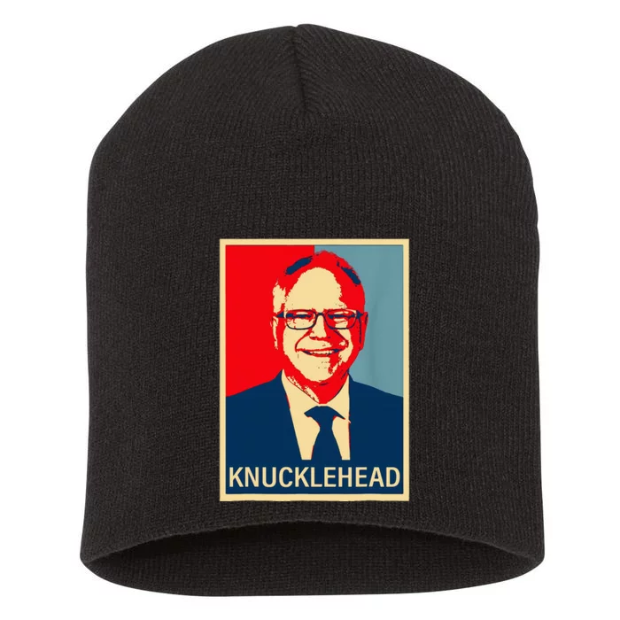 Knucklehead Waltz IM A Knucklehead At Times Tim Walz Debate Short Acrylic Beanie