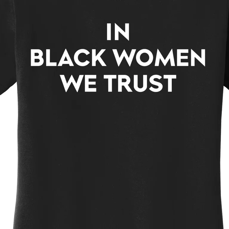 Kerry Washington In Black Women We Trust Jax Is Back Reasonable Doubt Women's T-Shirt