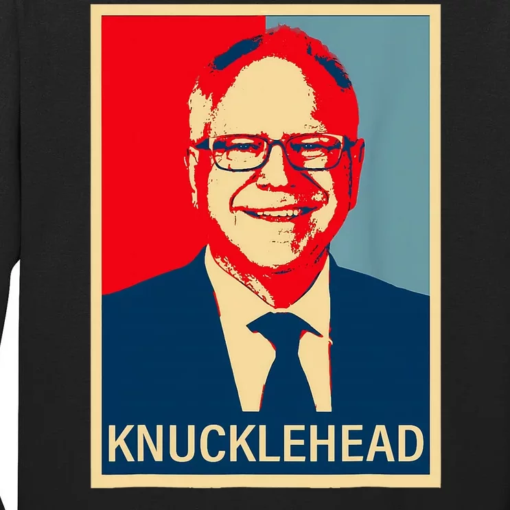 Knucklehead Waltz IM A Knucklehead At Times Tim Walz Debate Tall Long Sleeve T-Shirt