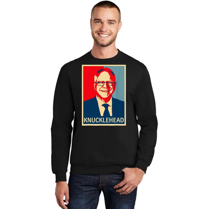 Knucklehead Waltz IM A Knucklehead At Times Tim Walz Debate Tall Sweatshirt