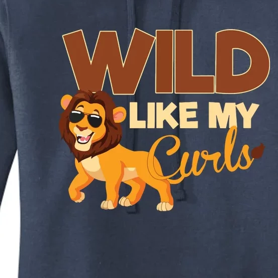 Kids Wild Like My Curls Funny Curly Haired Lion With Sunglasses Women's Pullover Hoodie