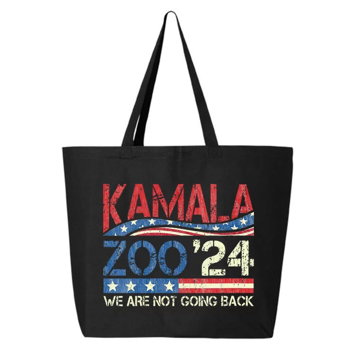 Kamalazoo WeRe Not Going Back Kamala Harris Election 2024 25L Jumbo Tote