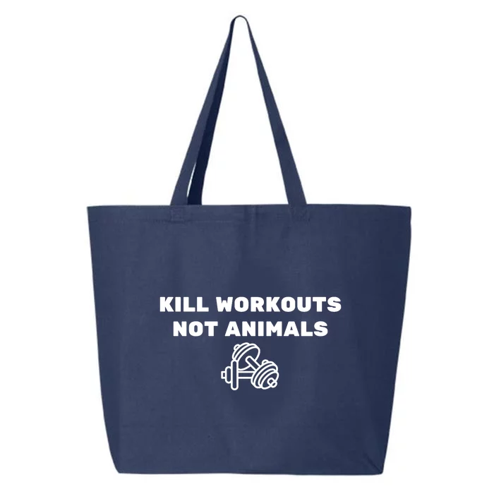 Kill Workouts Not Animals Vegan Muscle 25L Jumbo Tote