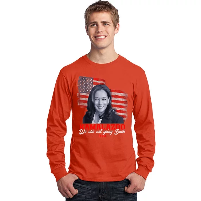 Kamalazoo WeRe Not Going Back Kamala Harris Election 2024 Tall Long Sleeve T-Shirt