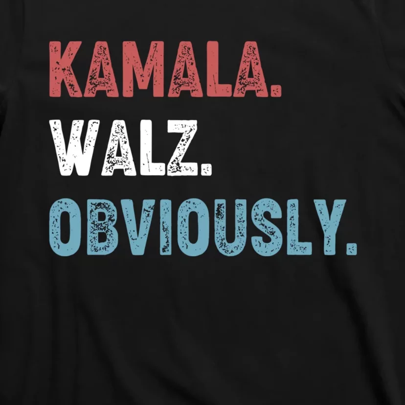 Kamala Walz Obviously 2024 Harris Waltz 2024 Election T-Shirt