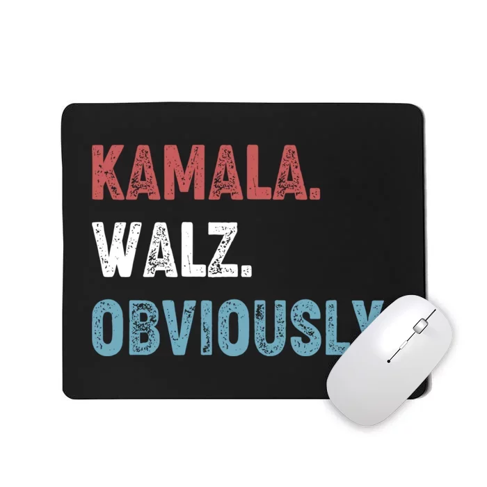 Kamala Walz Obviously 2024 Harris Waltz 2024 Election Mousepad