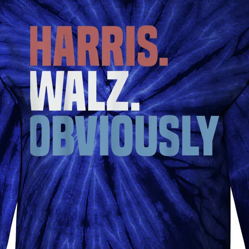 Kamala Walz Obviously 2024 Harris Waltz 2024 Election Tie-Dye Long Sleeve Shirt