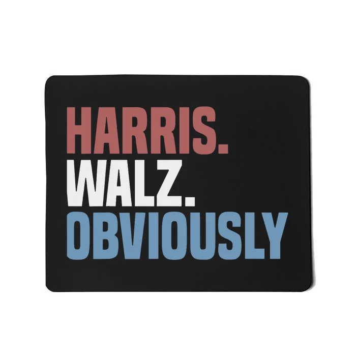 Kamala Walz Obviously 2024 Harris Waltz 2024 Election Mousepad