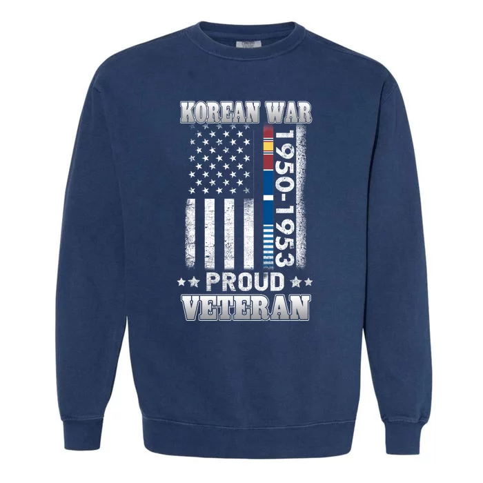 Korean War Proud Veteran For Military American Flag Patriotic Garment-Dyed Sweatshirt