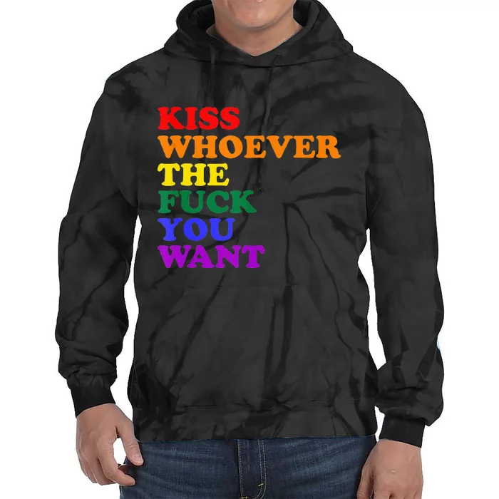 Kiss Whoever The Fuck You Want Lgbt Tie Dye Hoodie