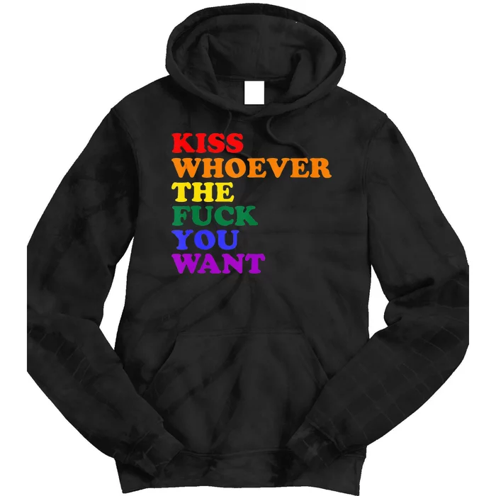 Kiss Whoever The Fuck You Want Lgbt Tie Dye Hoodie