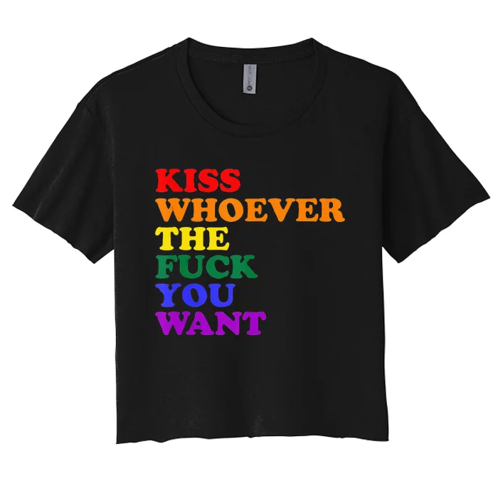 Kiss Whoever The Fuck You Want Lgbt Women's Crop Top Tee