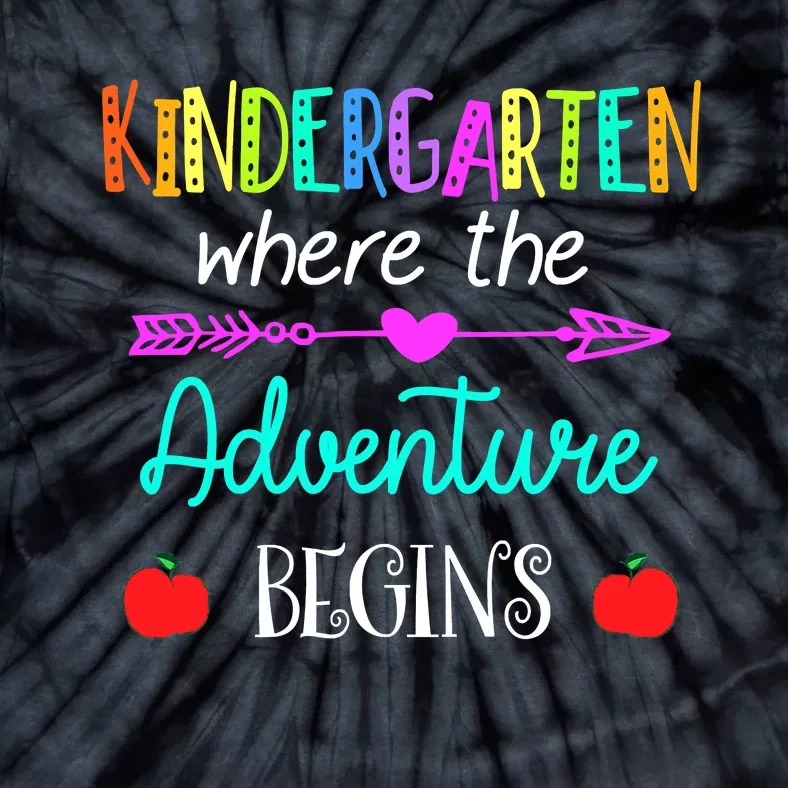 Kindergarten Where The Adventure Begins Kinder Teacher Tie-Dye T-Shirt