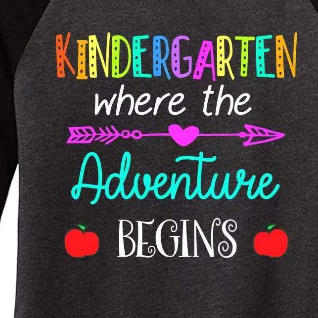 Kindergarten Where The Adventure Begins Kinder Teacher Women's Tri-Blend 3/4-Sleeve Raglan Shirt