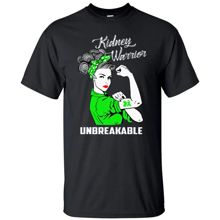 Kidney Warrior Unbreakable Kidney Awareness Gift Tall T-Shirt