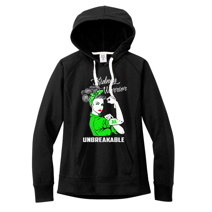 Kidney Warrior Unbreakable Kidney Awareness Gift Women's Fleece Hoodie