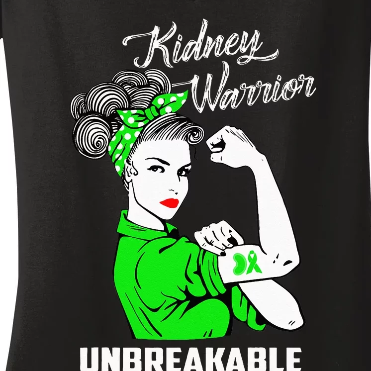 Kidney Warrior Unbreakable Kidney Awareness Gift Women's V-Neck T-Shirt