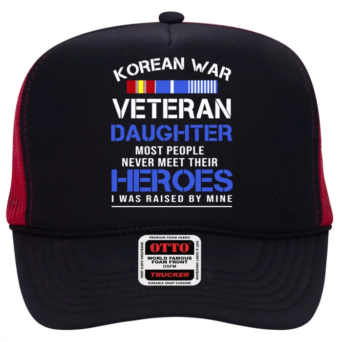 Korean War Veteran Daughter Gift For Daughter High Crown Mesh Trucker Hat