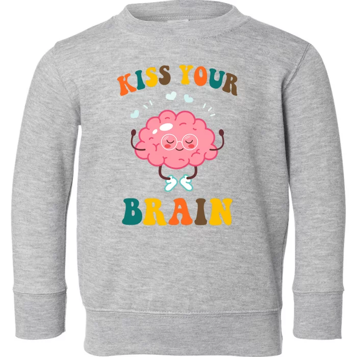 Kiss Your Brain Cute Funny Toddler Sweatshirt