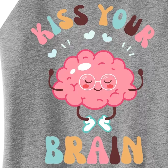 Kiss Your Brain Mental Health Brain Women’s Perfect Tri Rocker Tank