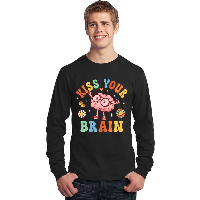 Kiss Your Brain Teacher For Back To School Tall Long Sleeve T-Shirt