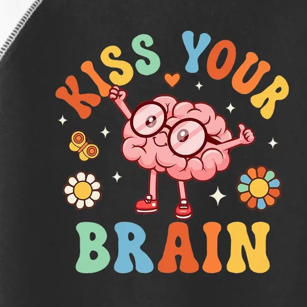 Kiss Your Brain Teacher For Back To School Toddler Fine Jersey T-Shirt