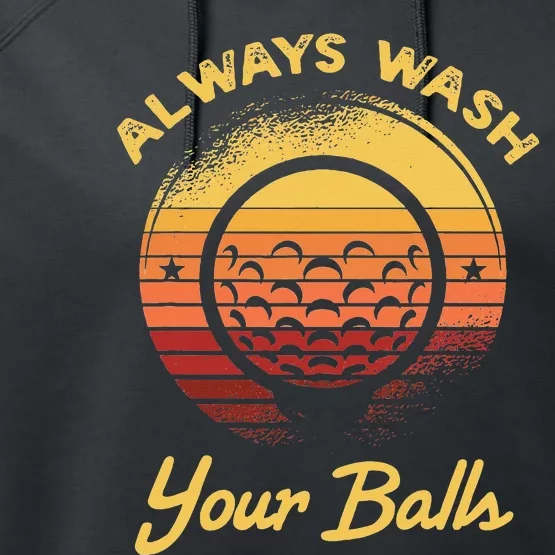 Keep Your Balls Clean Funny Golfer Sayings Performance Fleece Hoodie