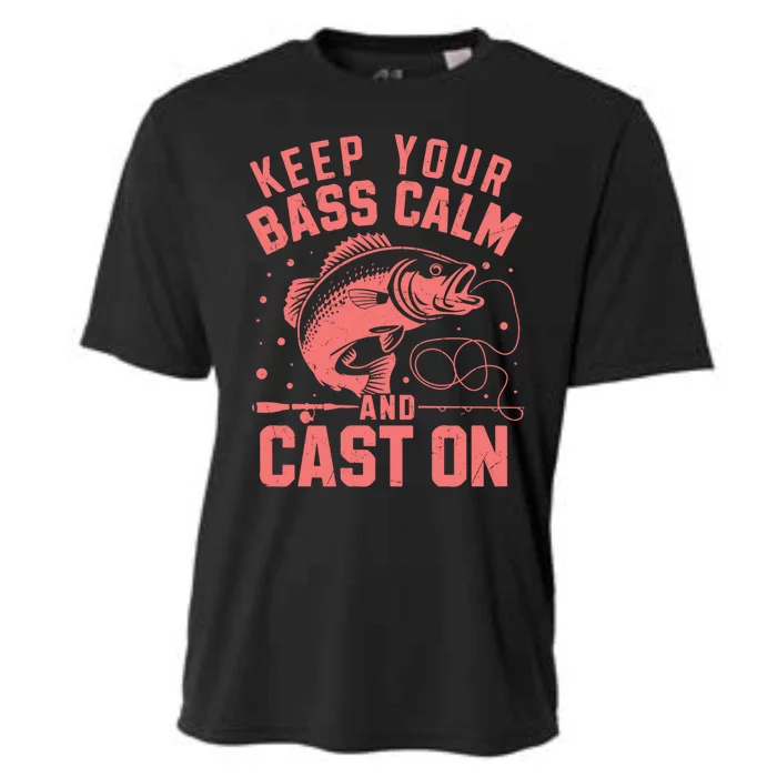 Keep Your Bass Calm And Cast On Bass Fishing Gift Cooling Performance Crew T-Shirt