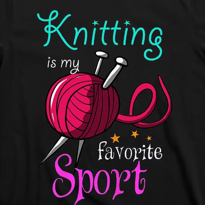 Knitting Yarn Craft Hand Knit Handcraft Knitters Knitting T-Shirt