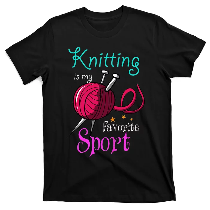 Knitting Yarn Craft Hand Knit Handcraft Knitters Knitting T-Shirt