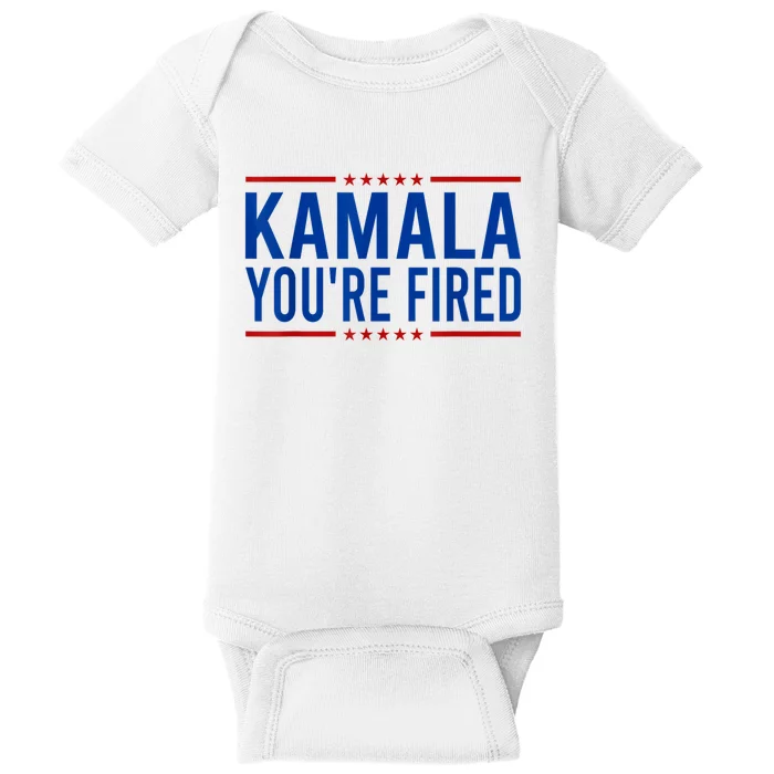 Kamala YouRe Fired 2024 Funny Donald Trump Saying Baby Bodysuit