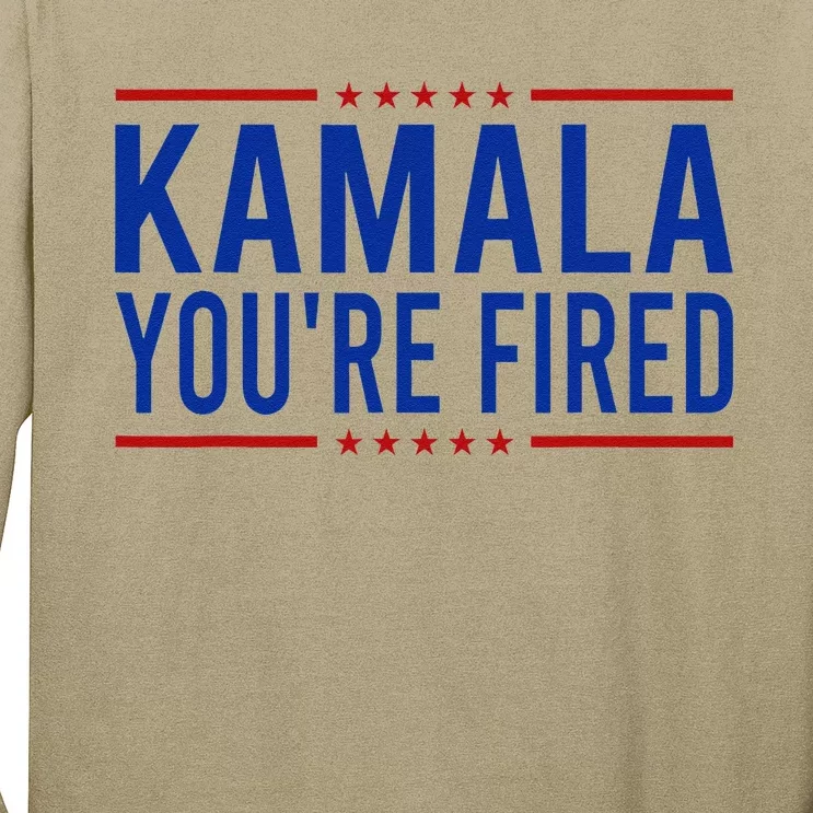 Kamala YouRe Fired 2024 Funny Donald Trump Saying Long Sleeve Shirt