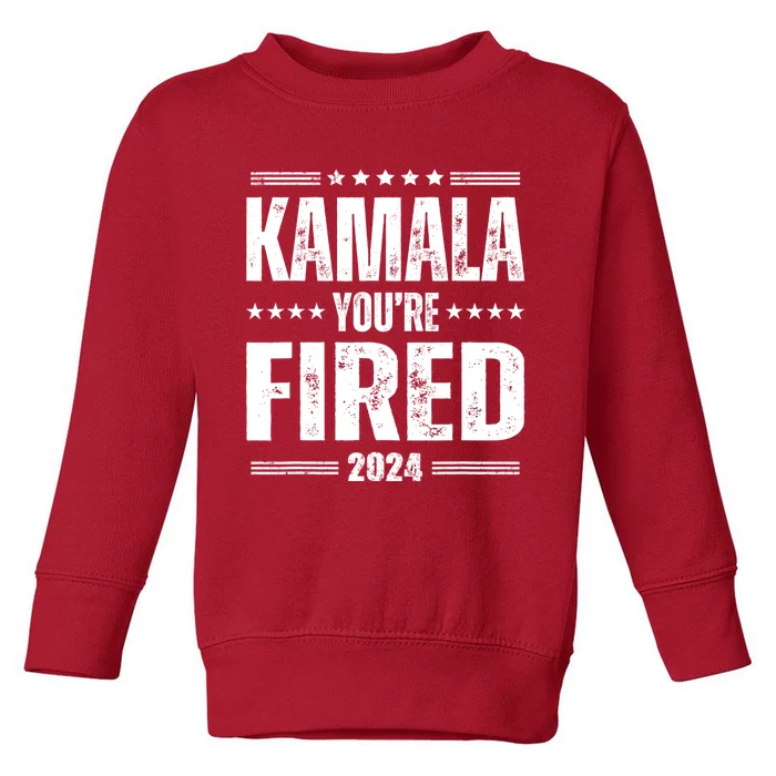 Kamala Youre Fired Funny Anti Kamala Harris Election 2024 Toddler Sweatshirt