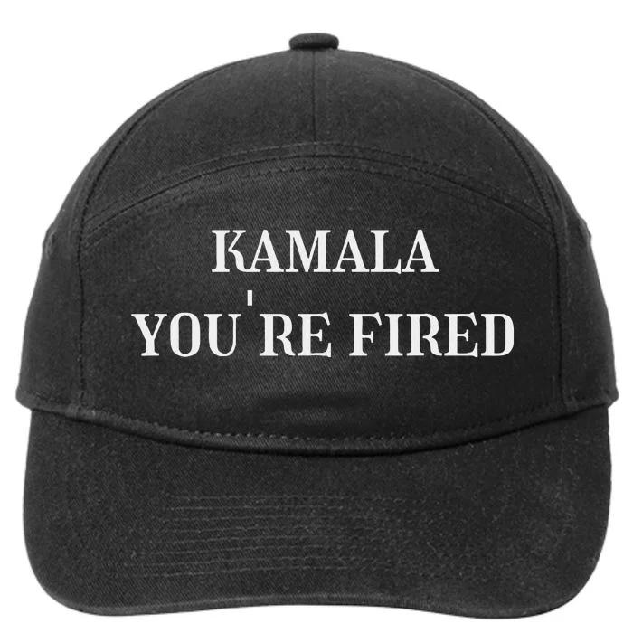 Kamala YouRe Fired Funny Text 7-Panel Snapback Hat