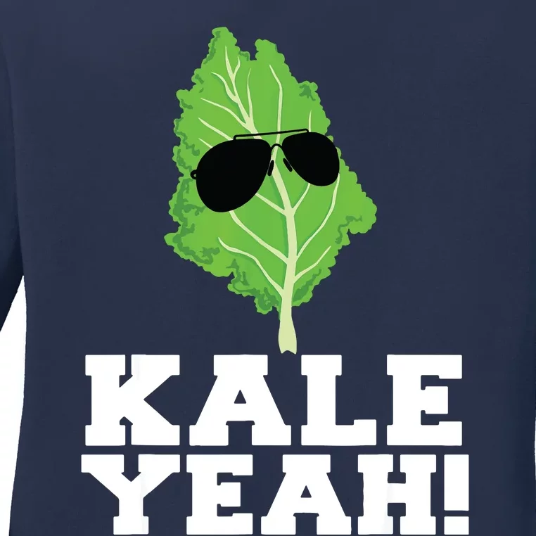 Kale Yeah Funny Vegan Pun Kale Yeah Ladies Long Sleeve Shirt