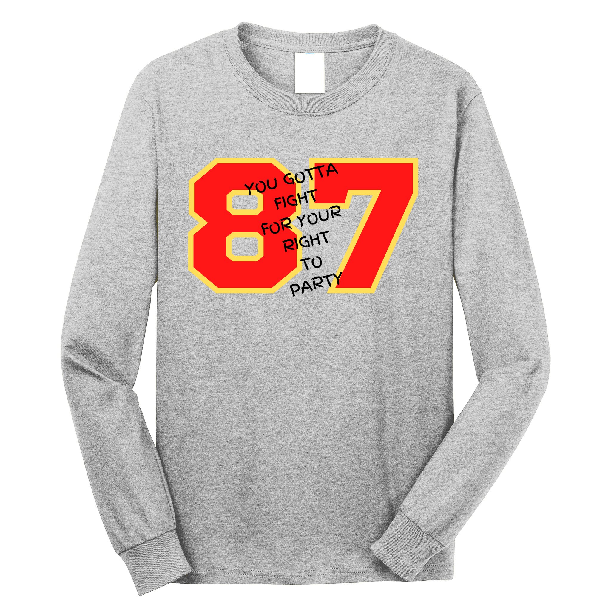 Travis Kelce 87 Shirt Gotta Fight For Your Right To Party - High-Quality  Printed Brand