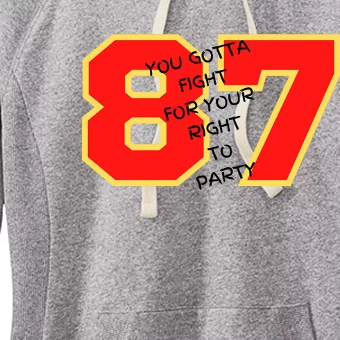 Kelce You Gotta Fight For Your Right To Party Women's Fleece Hoodie