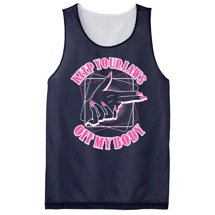 Keep Your Laws Off My Body Pro Roe Mesh Reversible Basketball Jersey Tank