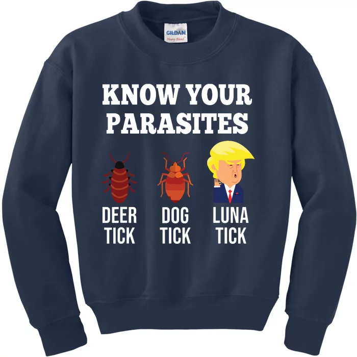 Know Your Parasites Antitrump Funny Luna Tick Resist Kids Sweatshirt