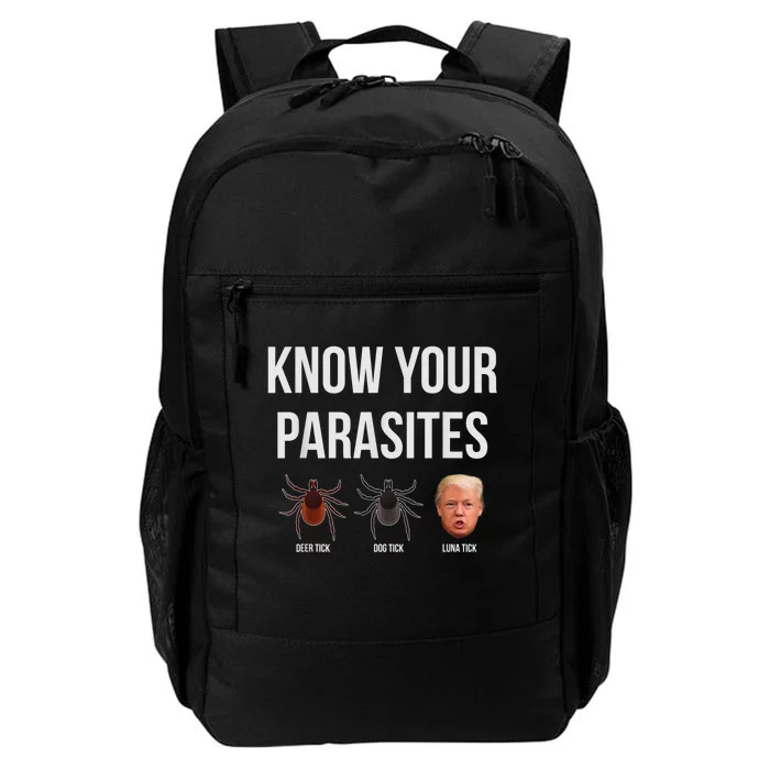 Know Your Parasites Dump President Trump Parasite Lunatic Daily Commute Backpack