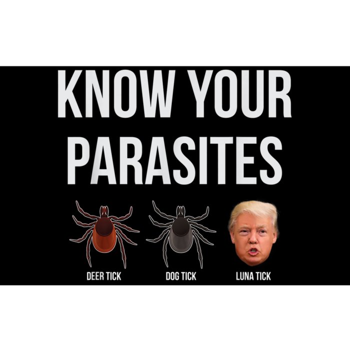 Know Your Parasites Dump President Trump Parasite Lunatic Bumper Sticker