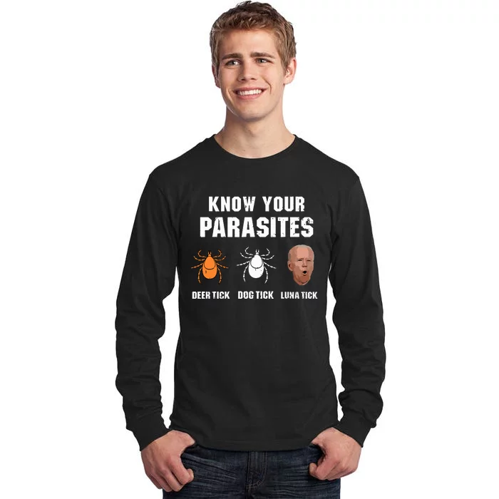 Know Your Parasites Anti Joe Biden Tall Long Sleeve T-Shirt