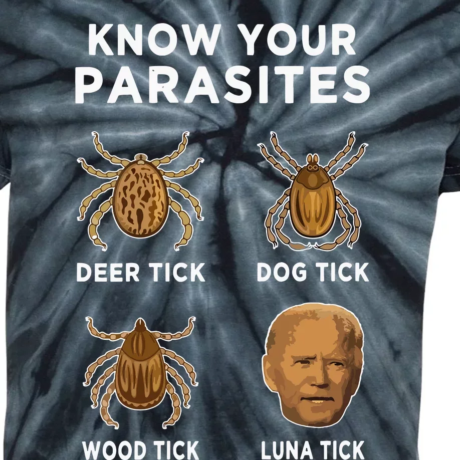 Know Your Parasites Funny Anti Joe Biden On Back Kids Tie-Dye T-Shirt