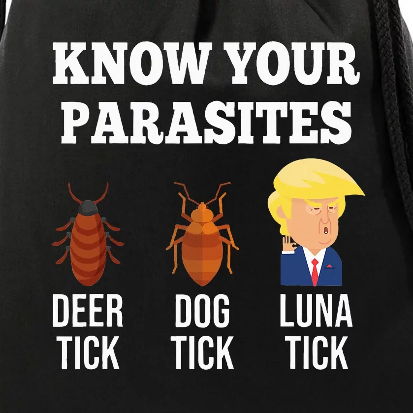 Know Your Parasites Antitrump Funny Luna Tick Resist Drawstring Bag