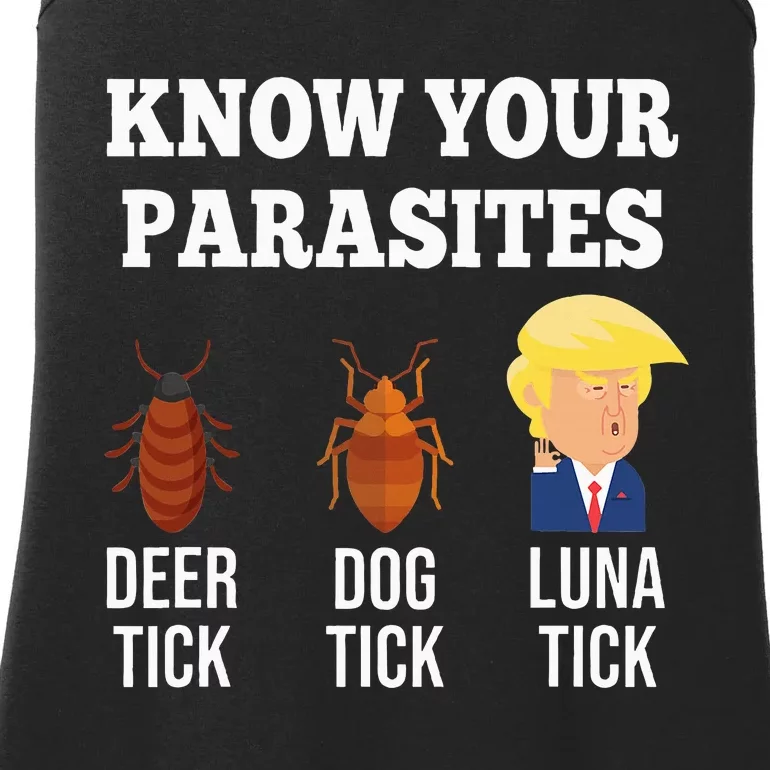 Know Your Parasites Antitrump Funny Luna Tick Resist Ladies Essential Tank