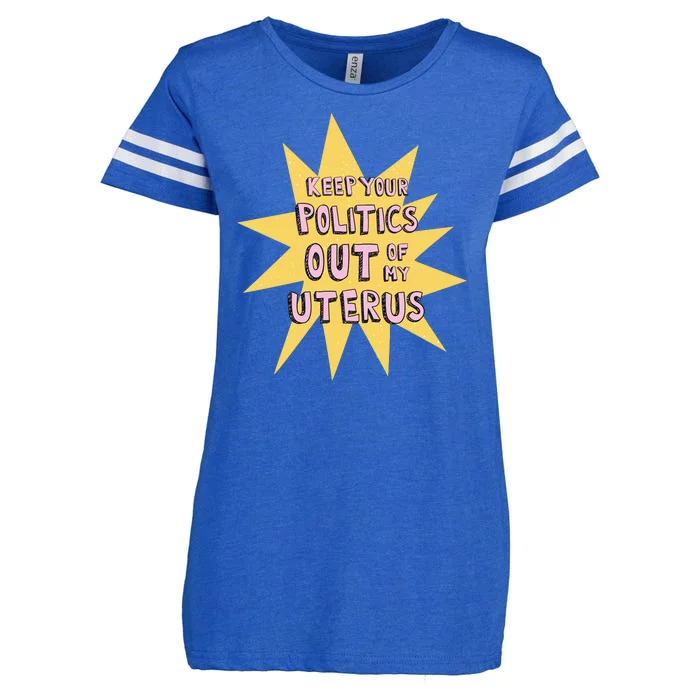 Keep Your Politics Out Of My Uterus Enza Ladies Jersey Football T-Shirt