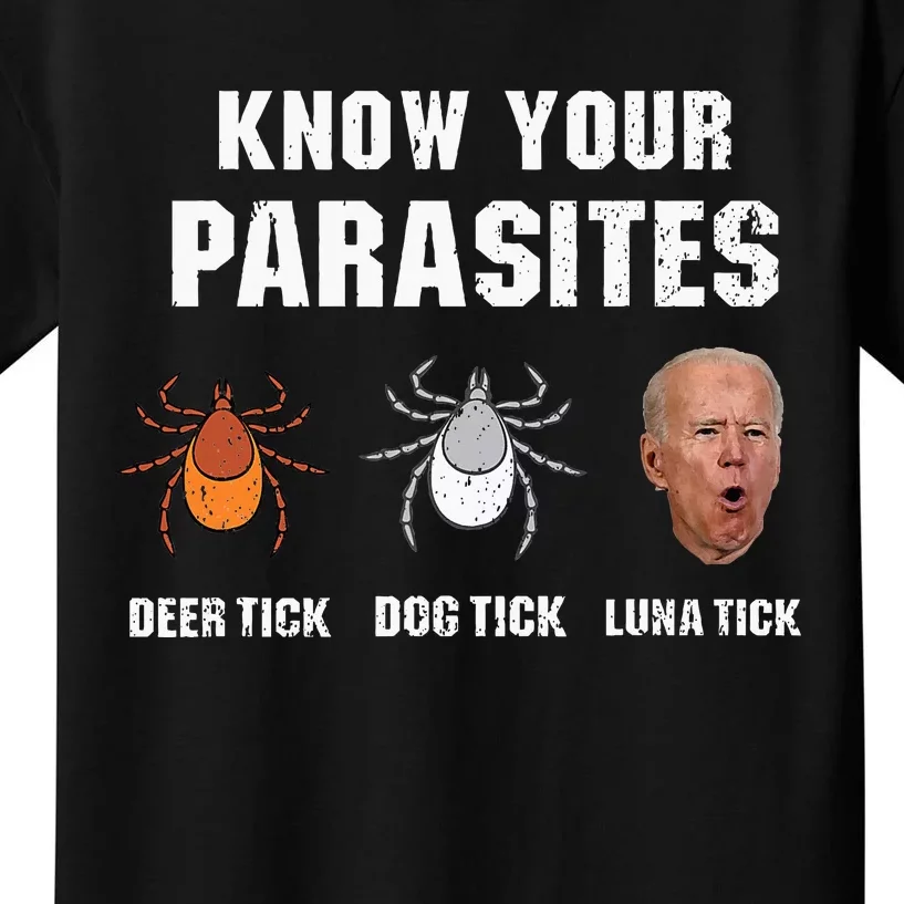 Know Your Parasites Anti Joe Biden Kids T-Shirt